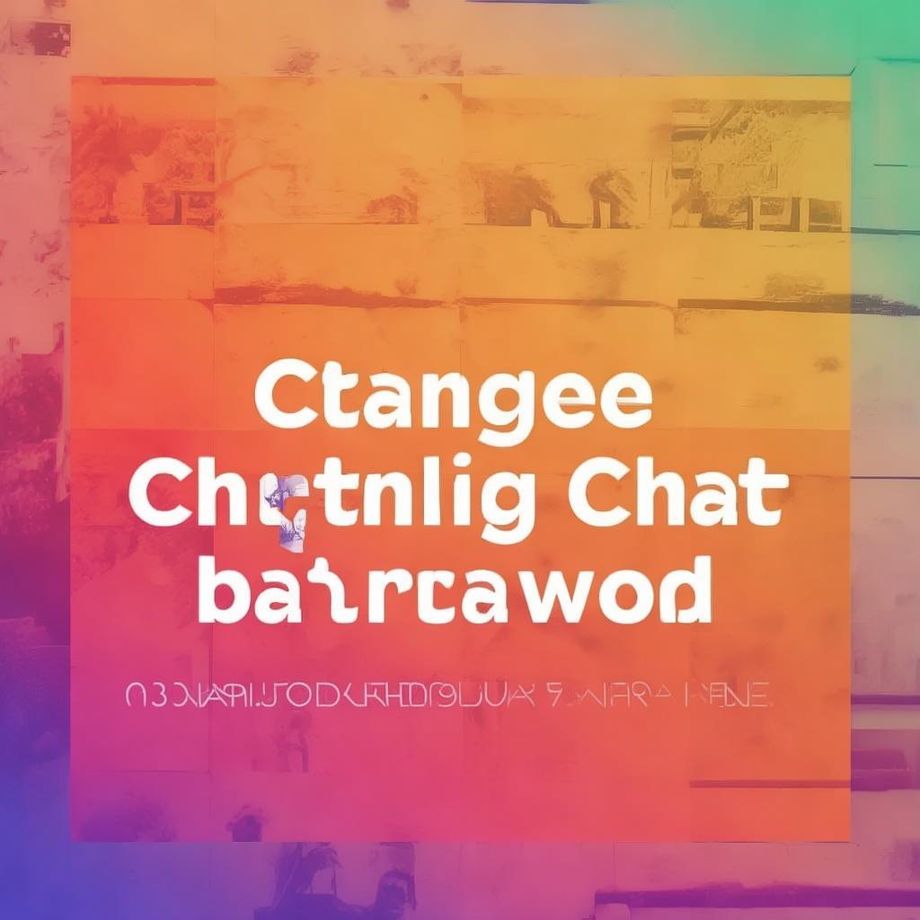 HelloWorld聊天背景更换指南